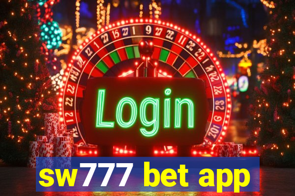 sw777 bet app